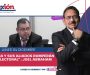 “Morena y sus aliados romperán la Ley Electoral” : Joel Abraham Blas | #En